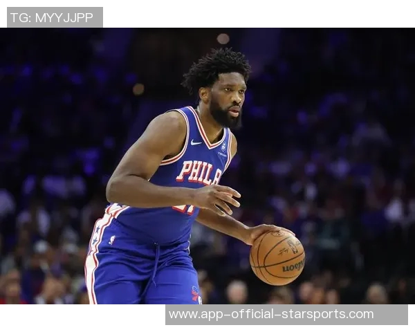 76人对阵老鹰恩比德缺席第十场庄神与埃奇库姆出战存疑